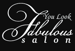 you look fabulous salon