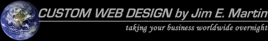 custom web design by jim e. martin