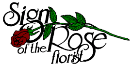 sign of the rose florist