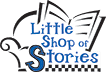 little shop of stories