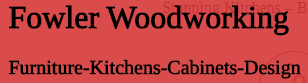 fowler woodworking