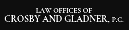 law offices of crosby and gladner, p.c.