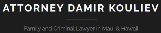 damir kouliev : attorney & counselor at law - wailuku