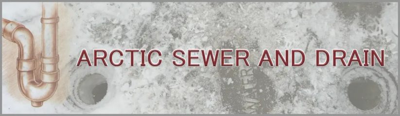 arctic sewer and drain