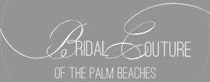 bridal couture of the palm beaches