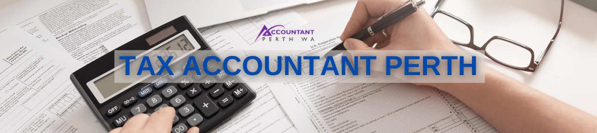 Tax Accountant Perth WA - Osborne Park, AU, company tax accountant