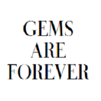 gems are forever