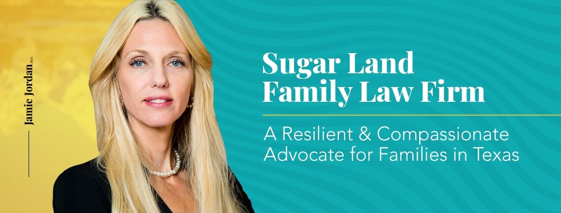 Jamie Jordan PLLC - Sugar Land, TX, US, family law