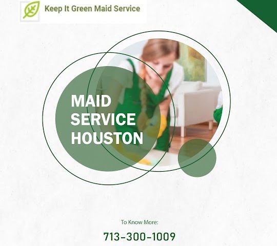 Keep It Green Maid Service - Houston, US, cleaning service cypress