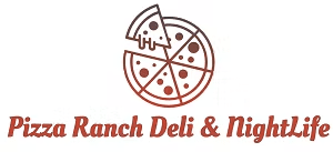 pizza ranch deli & nightlife